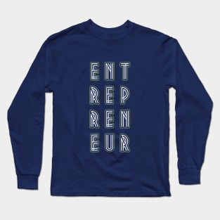 Entrepreneur Long Sleeve T-Shirt